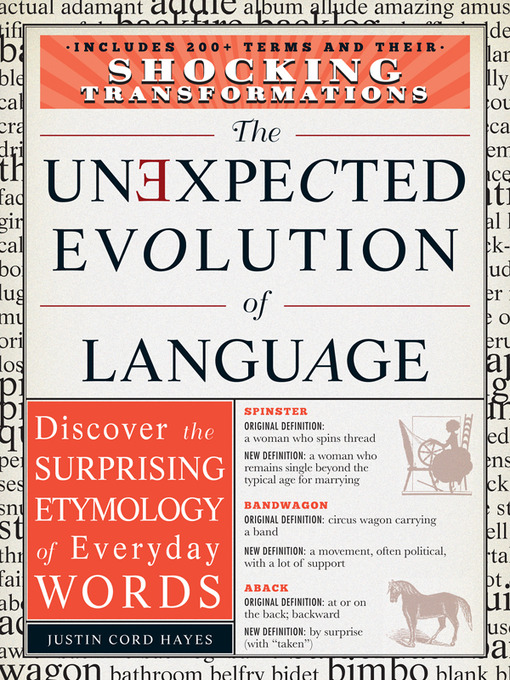 Title details for The Unexpected Evolution of Language by Justin Cord Hayes - Wait list